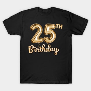 25th Birthday Gifts - Party Balloons Gold T-Shirt